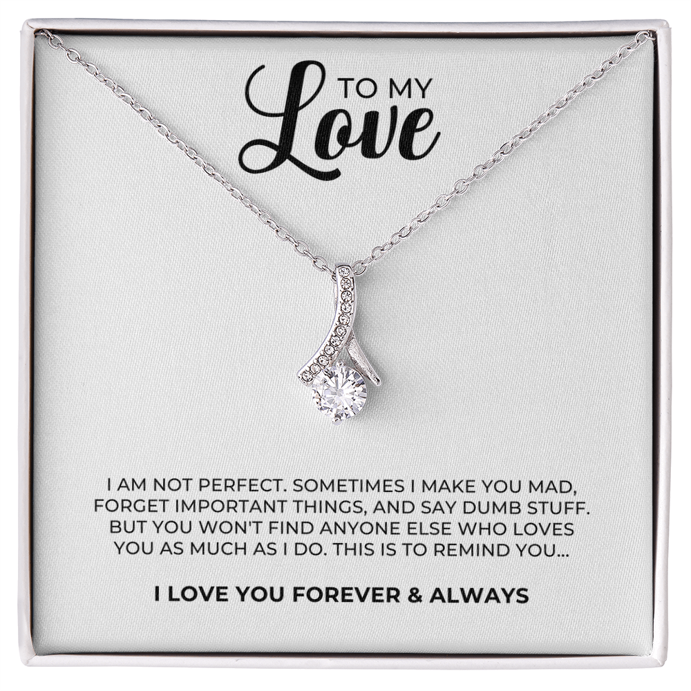 To My Love - Forever & Always Necklace
